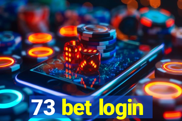 73 bet login